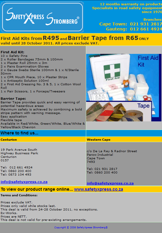 First Aid Kits and Barrier Tape on special until 28 October 2011